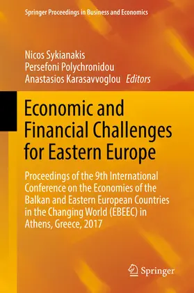 Sykianakis / Polychronidou / Karasavvoglou | Economic and Financial Challenges for Eastern Europe | E-Book | sack.de