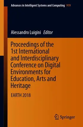 Luigini |  Proceedings of the 1st International and Interdisciplinary Conference on Digital Environments for Education, Arts and Heritage | Buch |  Sack Fachmedien
