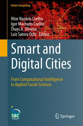 Nazário Coelho / Machado Coelho / A.Oliveira |  Smart and Digital Cities | eBook | Sack Fachmedien