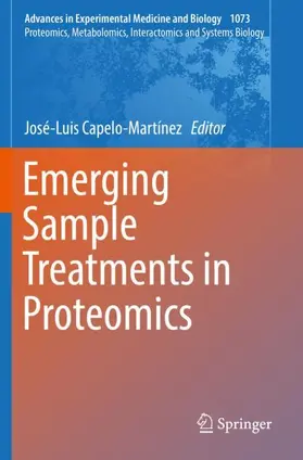 Capelo-Martínez |  Emerging Sample Treatments in Proteomics | Buch |  Sack Fachmedien