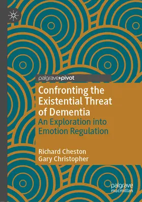 Cheston / Christopher |  Confronting the Existential Threat of Dementia | eBook | Sack Fachmedien