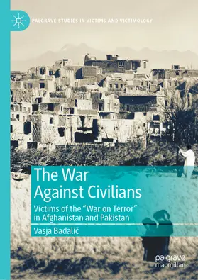 Badalic / Badalic |  The War Against Civilians | eBook | Sack Fachmedien