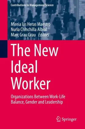 las Heras Maestro / Grau Grau / Chinchilla Albiol |  The New Ideal Worker | Buch |  Sack Fachmedien