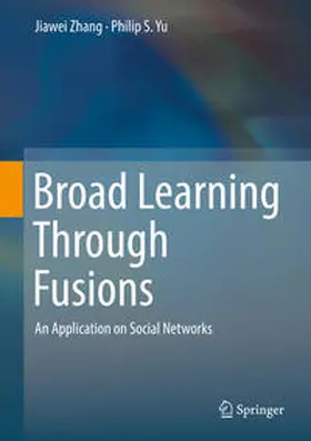 Zhang / Yu | Broad Learning Through Fusions | E-Book | sack.de