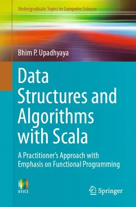 Upadhyaya |  Data Structures and Algorithms with Scala | Buch |  Sack Fachmedien