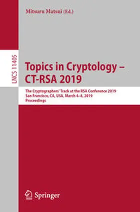 Matsui |  Topics in Cryptology – CT-RSA 2019 | eBook | Sack Fachmedien