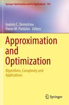 Pardalos / Demetriou |  Approximation and Optimization | Buch |  Sack Fachmedien
