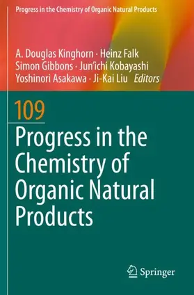 Kinghorn / Falk / Liu |  Progress in the Chemistry of Organic Natural Products 109 | Buch |  Sack Fachmedien