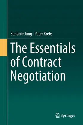 Jung / Krebs |  The Essentials of Contract Negotiation | eBook | Sack Fachmedien