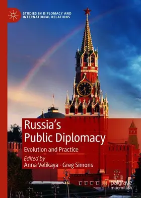 Simons / Velikaya |  Russia's Public Diplomacy | Buch |  Sack Fachmedien