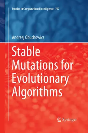 Obuchowicz |  Stable Mutations for Evolutionary Algorithms | Buch |  Sack Fachmedien