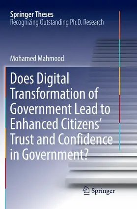 Mahmood |  Does Digital Transformation of Government Lead to Enhanced Citizens' Trust and Confidence in Government? | Buch |  Sack Fachmedien