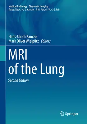 Wielpütz / Kauczor |  MRI of the Lung | Buch |  Sack Fachmedien