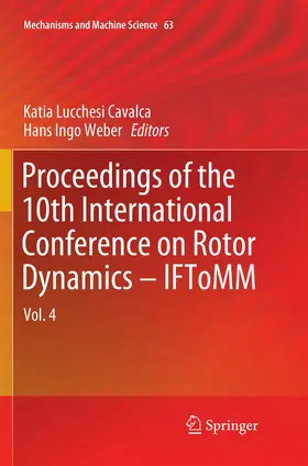 Weber / Cavalca |  Proceedings of the 10th International Conference on Rotor Dynamics - IFToMM | Buch |  Sack Fachmedien