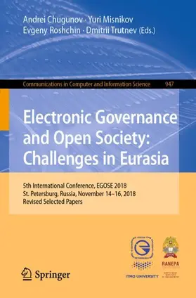 Chugunov / Trutnev / Misnikov |  Electronic Governance and Open Society: Challenges in Eurasia | Buch |  Sack Fachmedien