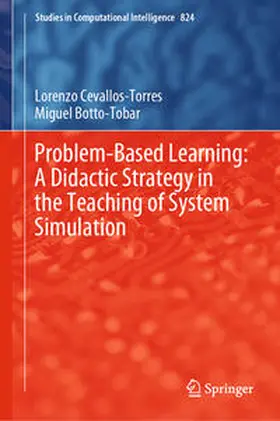 Cevallos-Torres / Botto-Tobar |  Problem-Based Learning: A Didactic Strategy in the Teaching of System Simulation | eBook | Sack Fachmedien