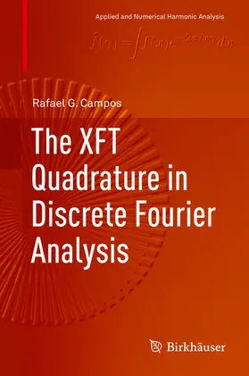 Campos | The XFT Quadrature in Discrete Fourier Analysis | E-Book | sack.de