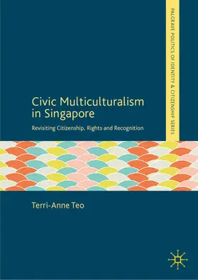 Teo |  Civic Multiculturalism in Singapore | eBook | Sack Fachmedien
