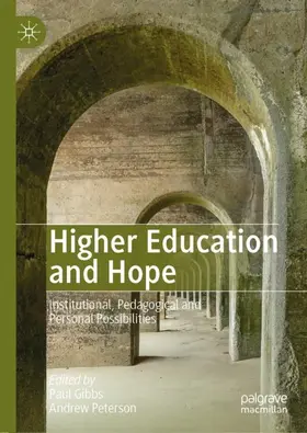 Peterson / Gibbs |  Higher Education and Hope | Buch |  Sack Fachmedien