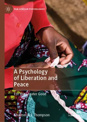Thompson |  A Psychology of Liberation and Peace | eBook | Sack Fachmedien