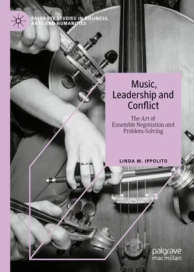 Ippolito |  Music, Leadership and Conflict | eBook | Sack Fachmedien