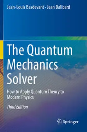 Dalibard / Basdevant |  The Quantum Mechanics Solver | Buch |  Sack Fachmedien