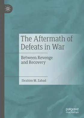 Zabad |  The Aftermath of Defeats in War | eBook | Sack Fachmedien
