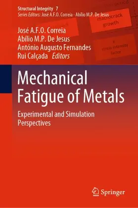 Correia / Calçada / De Jesus |  Mechanical Fatigue of Metals | Buch |  Sack Fachmedien