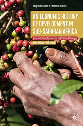 Hillbom / Green | An Economic History of Development in sub-Saharan Africa | E-Book | sack.de
