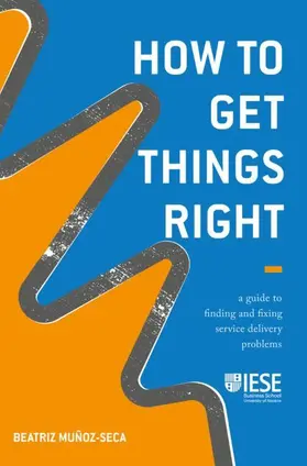 Muñoz-Seca |  How to Get Things Right | Buch |  Sack Fachmedien