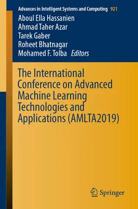Hassanien / Azar / Gaber |  The International Conference on Advanced Machine Learning Technologies and Applications (AMLTA2019) | eBook | Sack Fachmedien