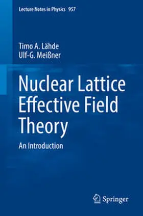 Lähde / Meißner | Nuclear Lattice Effective Field Theory | E-Book | sack.de
