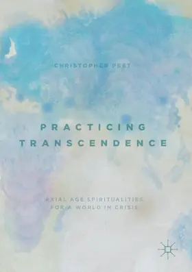 Peet |  Practicing Transcendence | Buch |  Sack Fachmedien