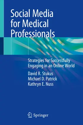 Stukus / Patrick / Nuss | Social Media for Medical Professionals | E-Book | sack.de