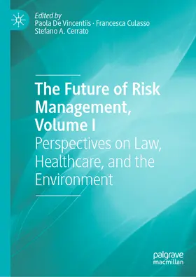 De Vincentiis / Culasso / Cerrato |  The Future of Risk Management, Volume I | eBook | Sack Fachmedien