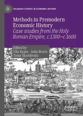 Kypta / Bruch / Skambraks |  Methods in Premodern Economic History | eBook | Sack Fachmedien