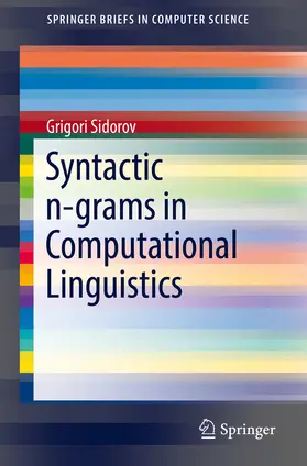 Sidorov |  Syntactic n-grams in Computational Linguistics | eBook | Sack Fachmedien