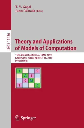 Watada / Gopal | Theory and Applications of Models of Computation | Buch | 978-3-030-14811-9 | sack.de