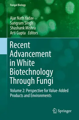 Yadav / Singh / Mishra |  Recent Advancement in White Biotechnology Through Fungi | eBook | Sack Fachmedien