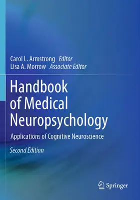 Armstrong / Morrow |  Handbook of Medical Neuropsychology | Buch |  Sack Fachmedien