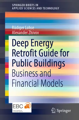 Lohse / Zhivov | Deep Energy Retrofit Guide for Public Buildings | E-Book | sack.de