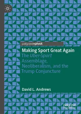 Andrews |  Making Sport Great Again | Buch |  Sack Fachmedien