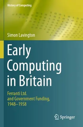 Lavington |  Early Computing in Britain | Buch |  Sack Fachmedien