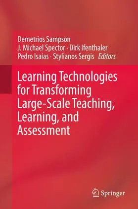 Sampson / Spector / Sergis |  Learning Technologies for Transforming Large-Scale Teaching, Learning, and Assessment | Buch |  Sack Fachmedien