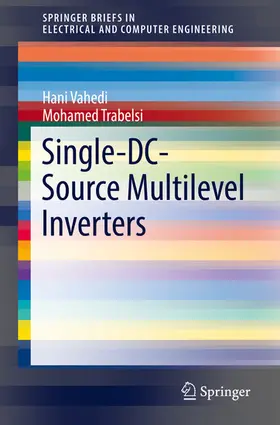 Vahedi / Trabelsi | Single-DC-Source Multilevel Inverters | E-Book | sack.de