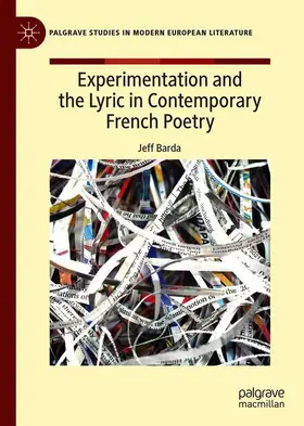 Barda |  Experimentation and the Lyric in Contemporary French Poetry | Buch |  Sack Fachmedien