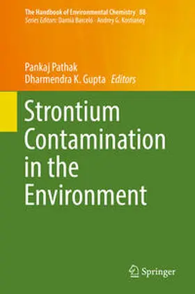 Pathak / Gupta |  Strontium Contamination in the Environment | eBook | Sack Fachmedien