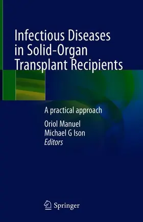 Manuel / Ison | Infectious Diseases in Solid-Organ Transplant Recipients | Buch | 978-3-030-15393-9 | www2.sack.de