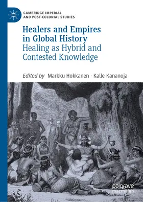 Hokkanen / Kananoja | Healers and Empires in Global History | E-Book | sack.de