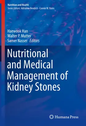 Han / Mutter / Nasser | Nutritional and Medical Management of Kidney Stones | E-Book | sack.de